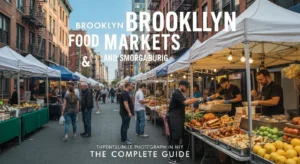 Brooklyn Food Markets and Smorgasburg: The Complete Guide — HelpNewYork NYC guide